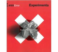 Experimenta 101. Error: Errar es humano. Diseñar también