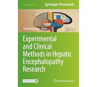 Experimental and Clinical Methods in Hepatic Encephalopathy Research