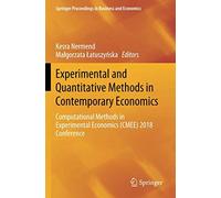 Experimental And Quantitative Methods In Contemporary Economics