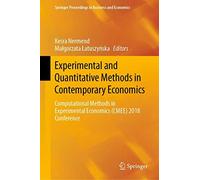 Experimental And Quantitative Methods In Contemporary Economics