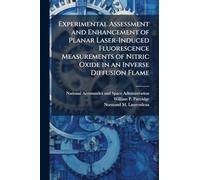 Experimental Assessment and Enhancement of Planar Laser-Induced Fluorescence Measurements of Nitric Oxide in an Inverse Diffusion Flame