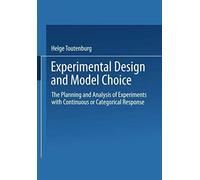 Experimental Design And Model Choice