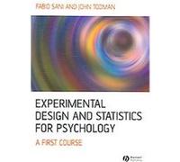Experimental Design And Statistics for Psychology Fabio Sani, John B. Todman (Auteur)