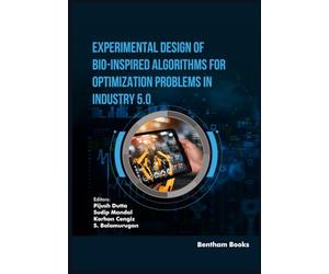 Experimental Design of Bio-Inspired Algorithms for Optimization Problems in Industry 5.0