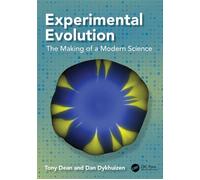 Experimental Evolution The Making of a Modern Science - Tony Dean - CRC Press - ebook (ePub) - Livre