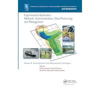 Experimental Hydraulics - Methods, Instrumentation, Data Processing and Management: Instrumentation and Measurement Techniques (2)
