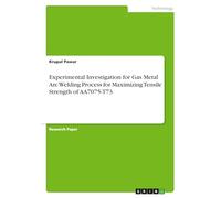 Experimental Investigation for Gas Metal Arc Welding Process for Maximizing Tensile Strength of AA7075-T73