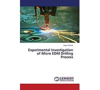Experimental Investigation Of Micro Edm Drilling Process