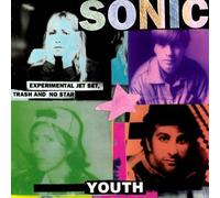 Experimental Jet Set, Trash and No Star by Sonic Youth [Audio CD] NEUF