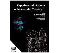 Experimental Methods In Wastewater Treatment