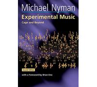 Experimental Music: Cage and Beyond