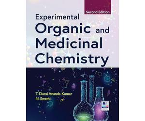 Experimental Organic and Medicinal Chemistry: Principles and Practice, 2nd Ed.