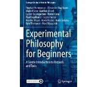 Experimental Philosophy For Beginners