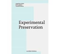 Experimental Preservation - [Version Originale] Inconnu (Auteur)