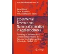 Experimental Research And Numerical Simulation In Applied Sciences