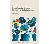 Experimental Research Methods In Sociolinguistics