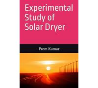 Experimental Study of Solar Dryer
