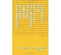 Experimental Study Of Thermal Physical Properties Of Plate Type Heat Exchnager