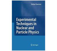 Experimental Techniques In Nuclear And Particle Physics