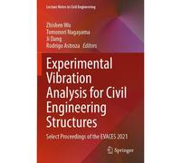 Experimental Vibration Analysis For Civil Engineering Structures