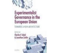 Experimentalist Governance In The European Union