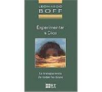 Experimentar a Dios.La transparencia de todas las cosas