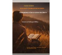 Experimentar o Gozo de Deus através da meditação bíblica: De Davi a Jesus Cristo: uma prática espiritual que transforma a vida