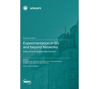 Experimentation In 5g And Beyond Networks