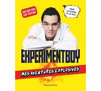 ExperimentBoy: Mes aventures explosives