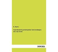 Experimentell-Psychologische Untersuchungen Über Das Urteil