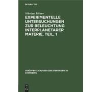 Experimentelle Untersuchungen Zur Beleuchtung Interplanetarer Materie, Teil. 1