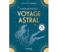 Expérimenter Le Voyage Astral - 18 Cartes Incluses