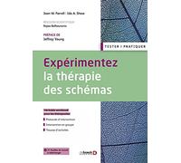 Expérimentez la thérapie des schémas