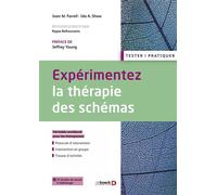 Expérimentez la thérapie des schémas 2021 - Jeffrey E. Young - De Boeck Supérieur - broché - Etude