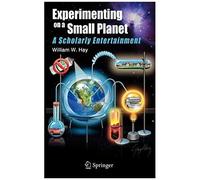 Experimenting On A Small Planet