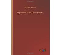 Experiments And Observations