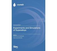 Experiments and Simulations of Superalloys