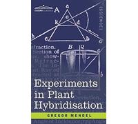 Experiments In Plant Hybridisation