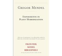 Experiments in Plant Hybridization