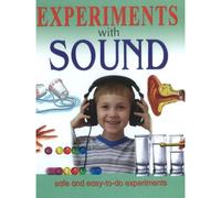 Experiments With Sound