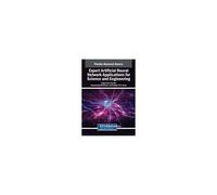 Expert Artificial Neural Network Applications For Science And Engineering