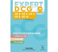 Expert DCG Année 2 : 2-4-5-6-10 - 4e éd.