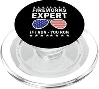 Expert en feux d'artifice If I Run You Run Funny 4th Of July Men PopSockets PopGrip pour MagSafe