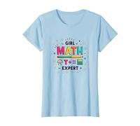 Expert en mathématiques pour Filles : autonomisation STEM colorée T-Shirt, Femme, Bleu Céleste, S