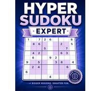 Expert Hyper Sudoku: 150 Puzzles with Solutions