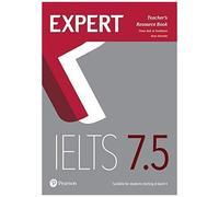 Expert Ielts 7.5 Teacher's Resource Book
