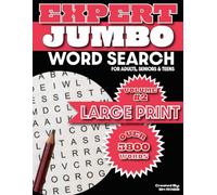 Expert Jumbo Word Search - Volume 2: 143 Large Print 6-8 Letter Word Search Puzzles for Adults, Seniors & Teens