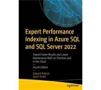 Expert Performance Indexing in Azure SQL and SQL Server 2022 by Jason Strate Jason Strate (Auteur)
