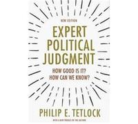 Jugement politique d'expert – Est-il fiable ? Comment le savoir ?