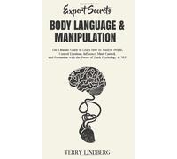 Expert Secrets - Body Language & Manipulation